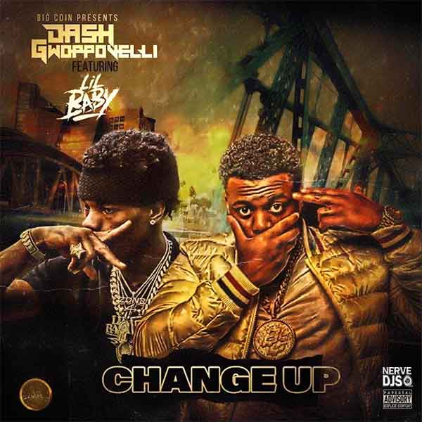 Change Up (feat. Lil Baby)