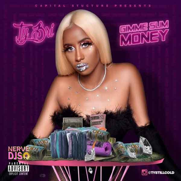 Gimme Sum Money (Dirty)