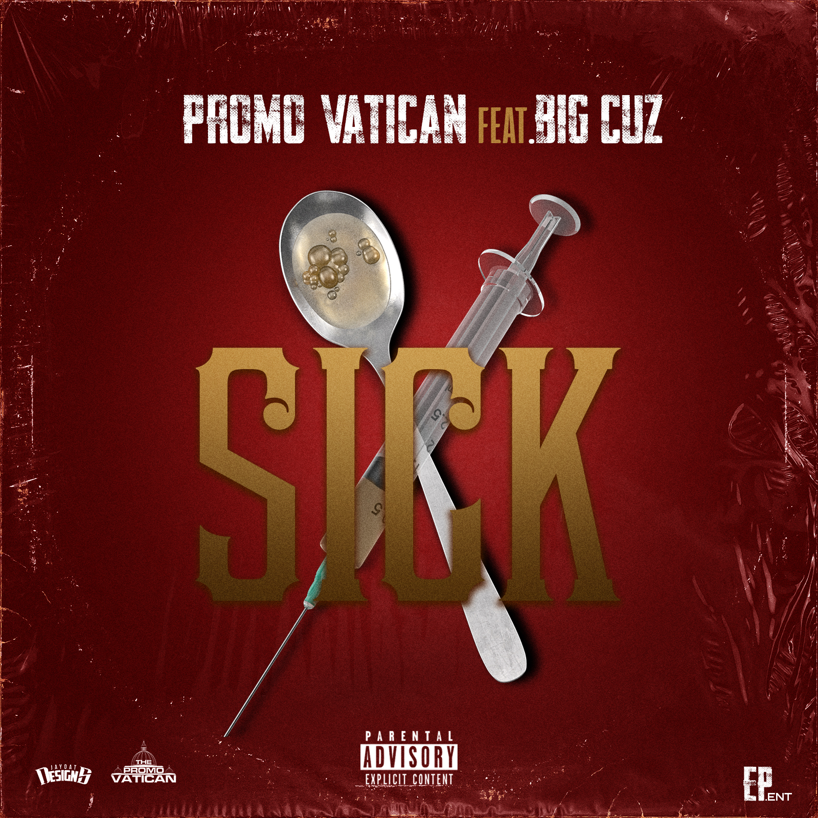 Sick ft Big Cuz