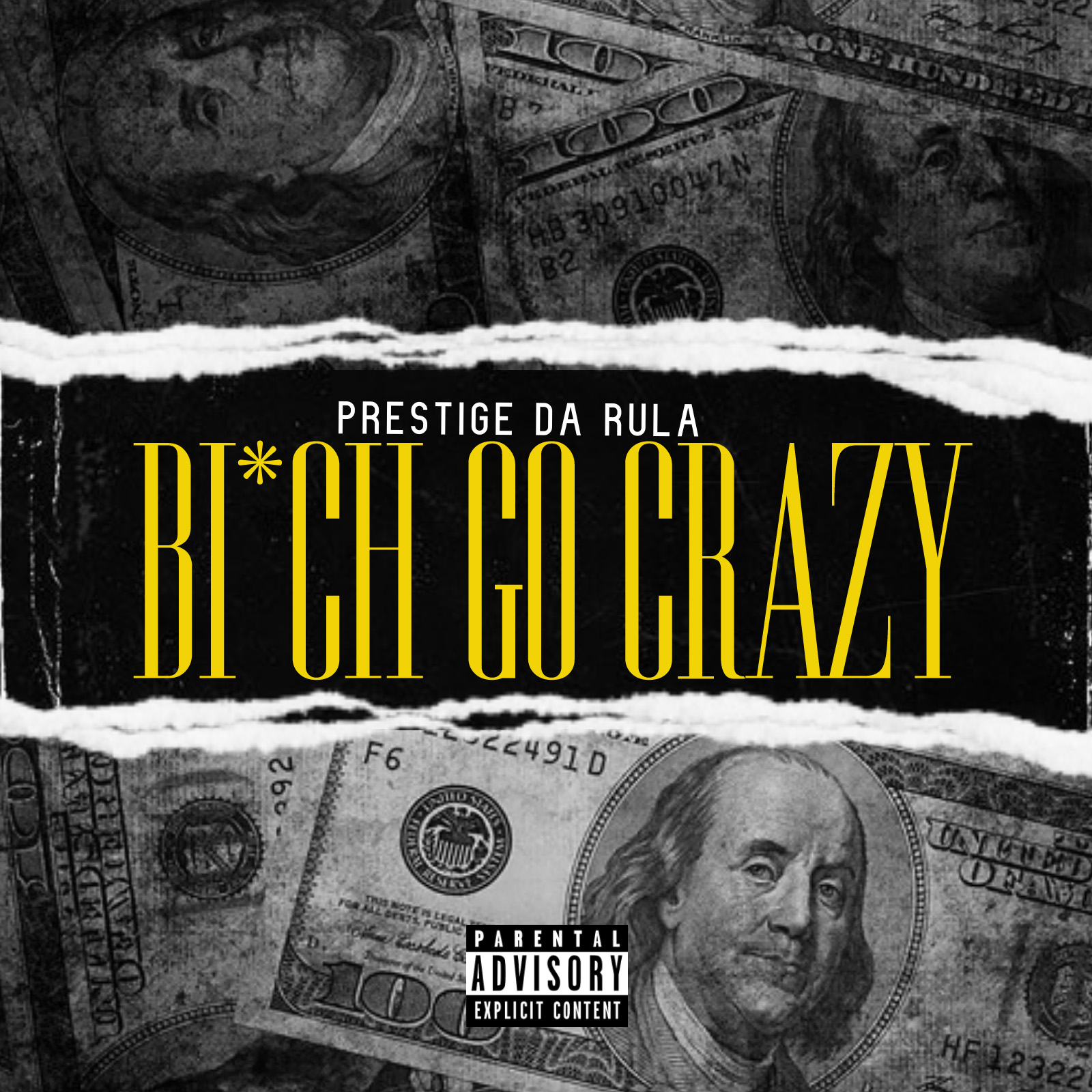 BITCH GO CRAZY