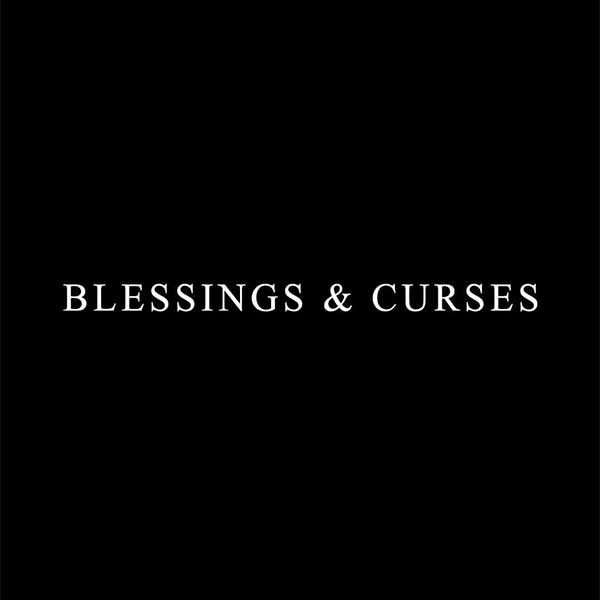 Blessings & Curses (Radio)