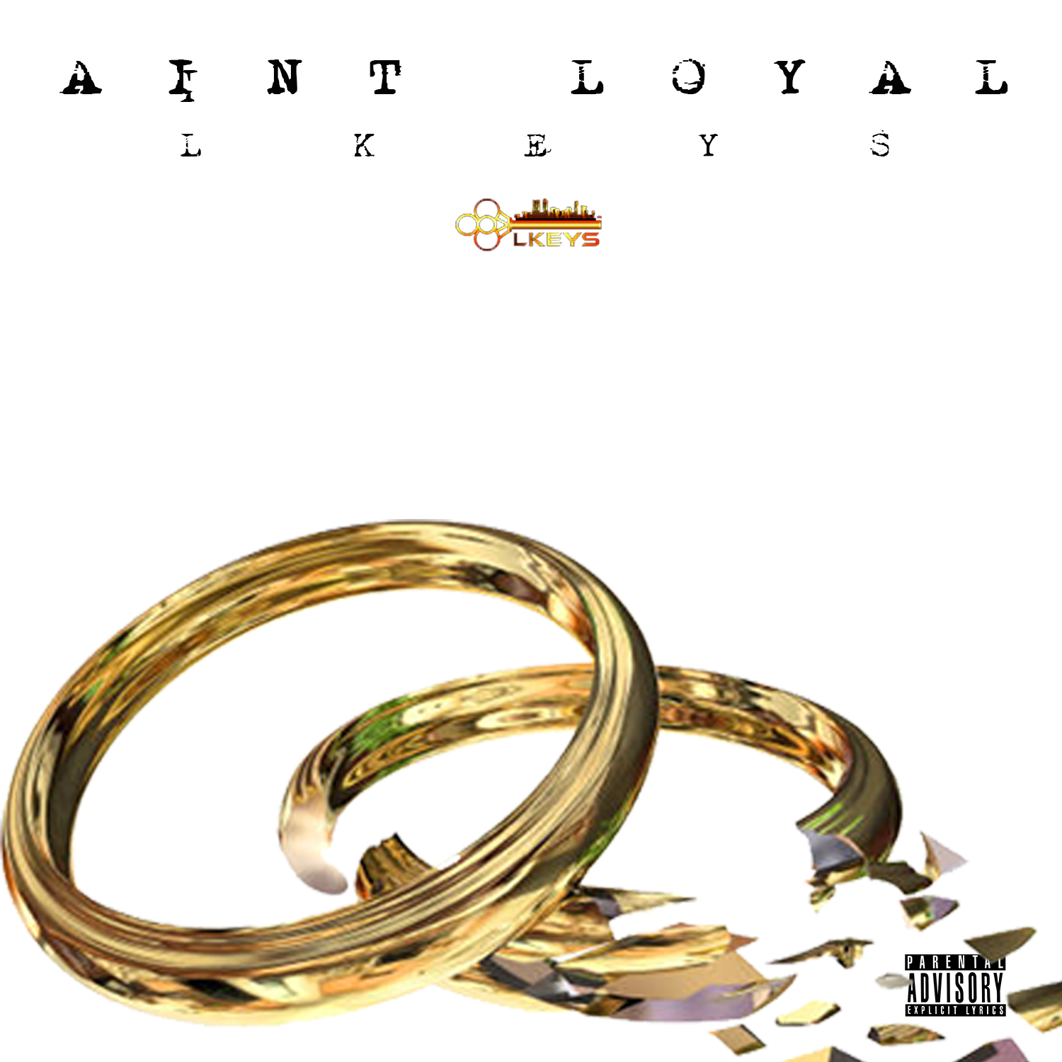 Aint Loyal