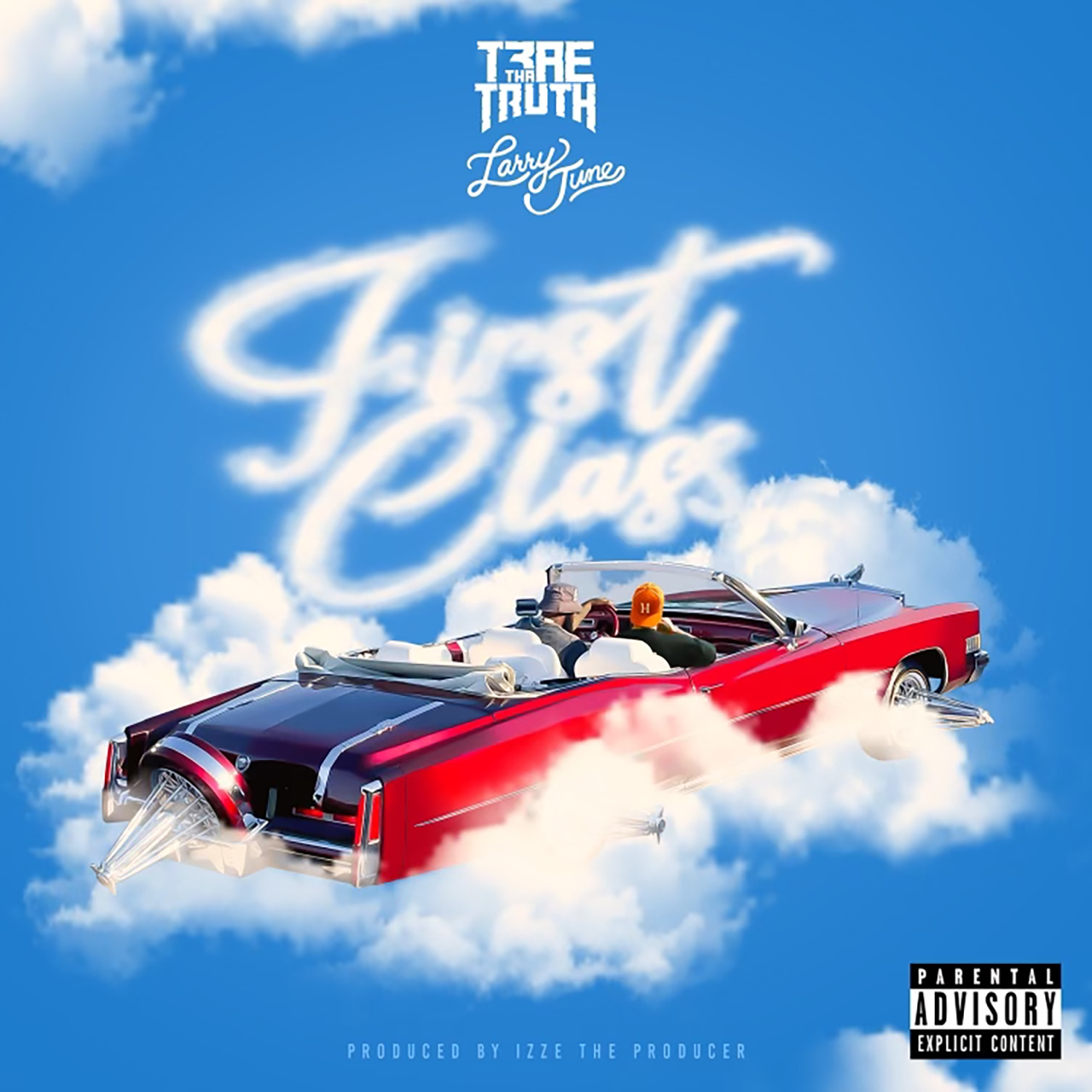 First Class (feat. Larry June)
