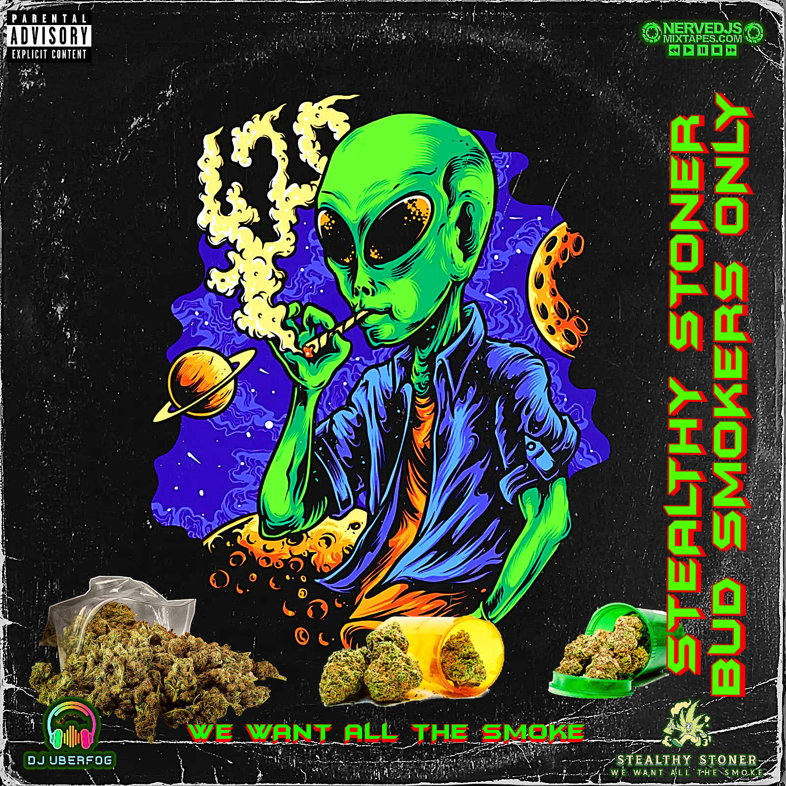 Stealthy Stoner Bud Smokers Only Mixtape