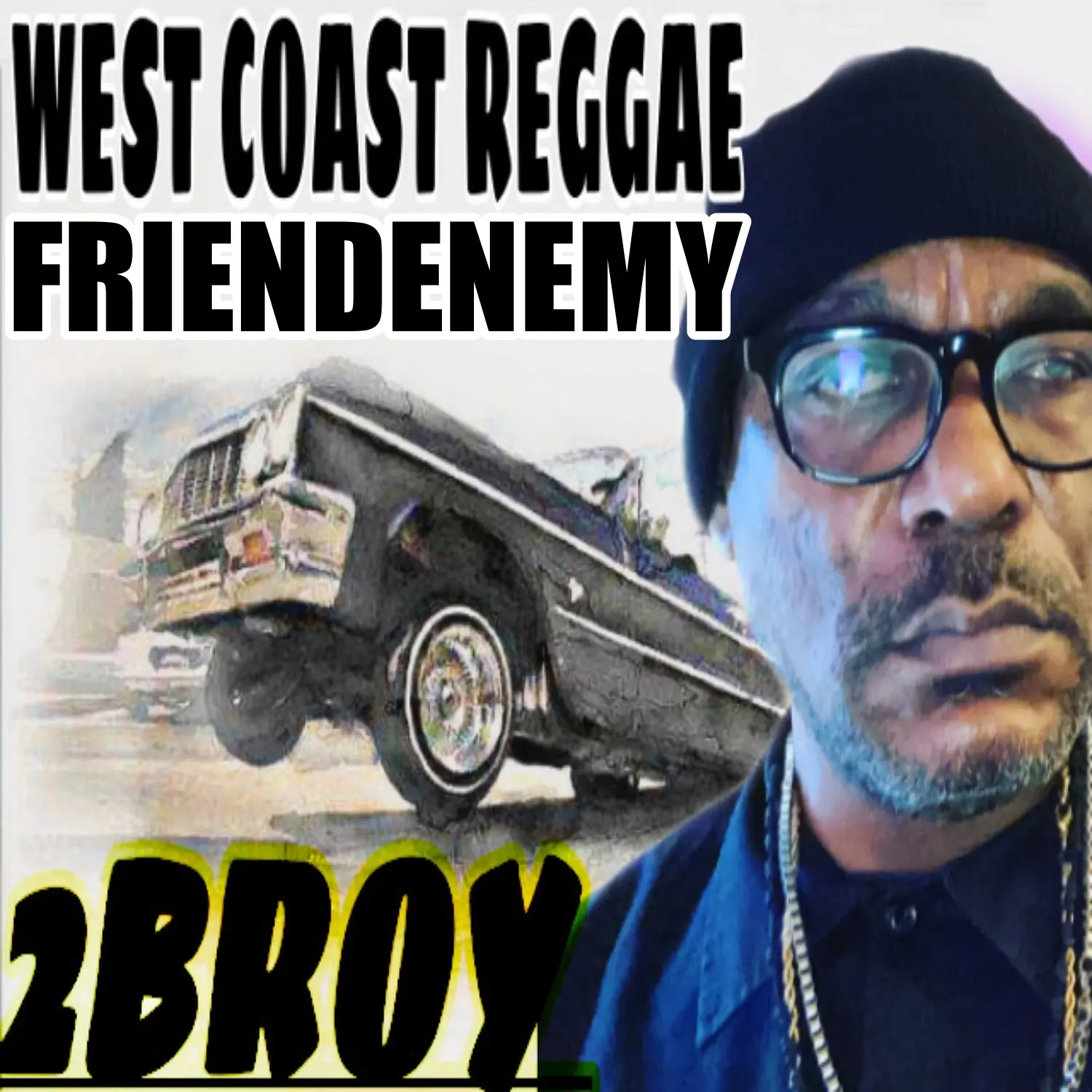 FRIENDENEMY (WEST COAST REGGAE)
